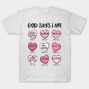 God Says I Am T-Shirt